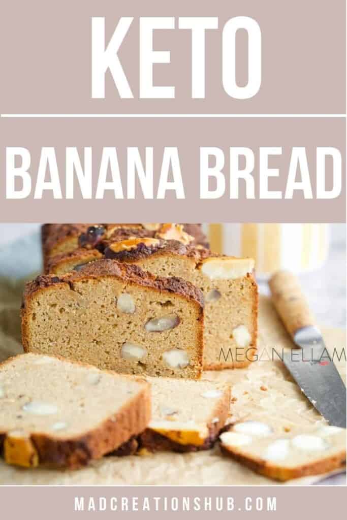 Keto Banana Bread Pinterest Banner.