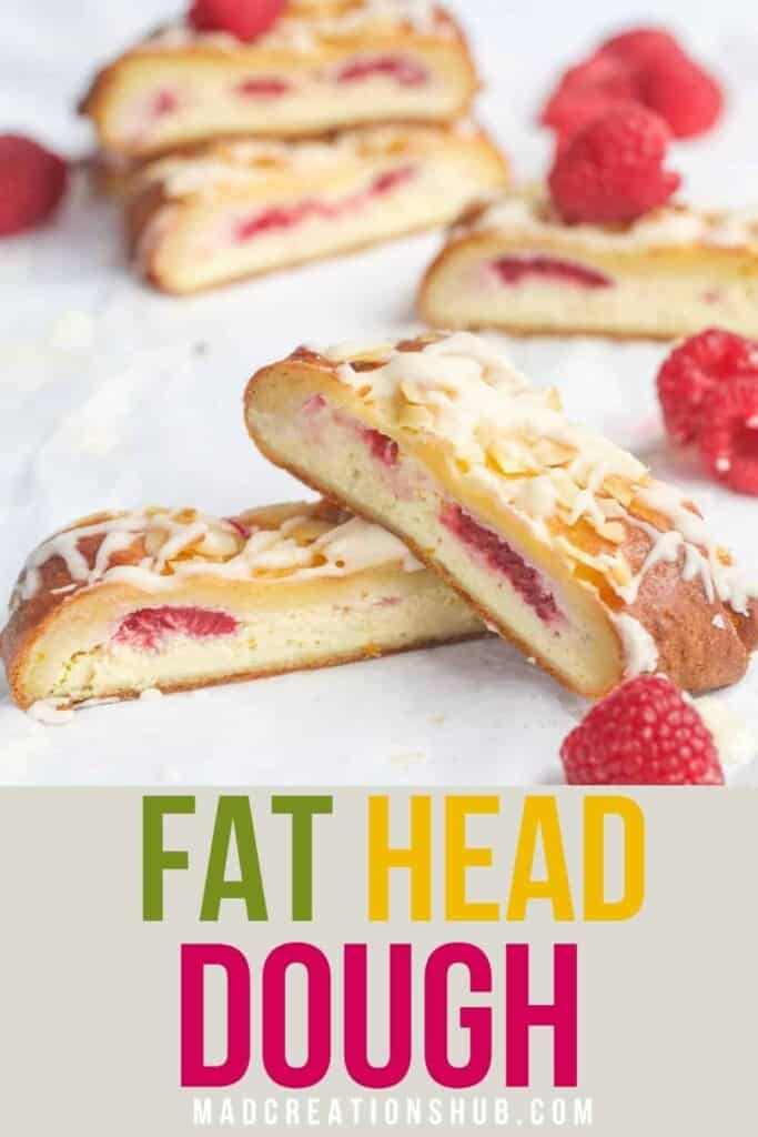 Fat Head Dough Recipe Pinterest image with a keto Danish on it.