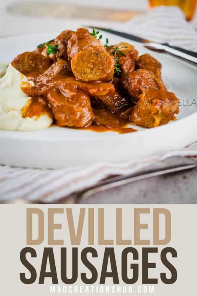A devilled sausage Pinterest Banner with chopped sausages on a white plate.