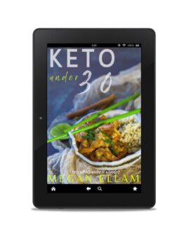 Keto Under 30 by Megan Ellam eBook on a black tablet.